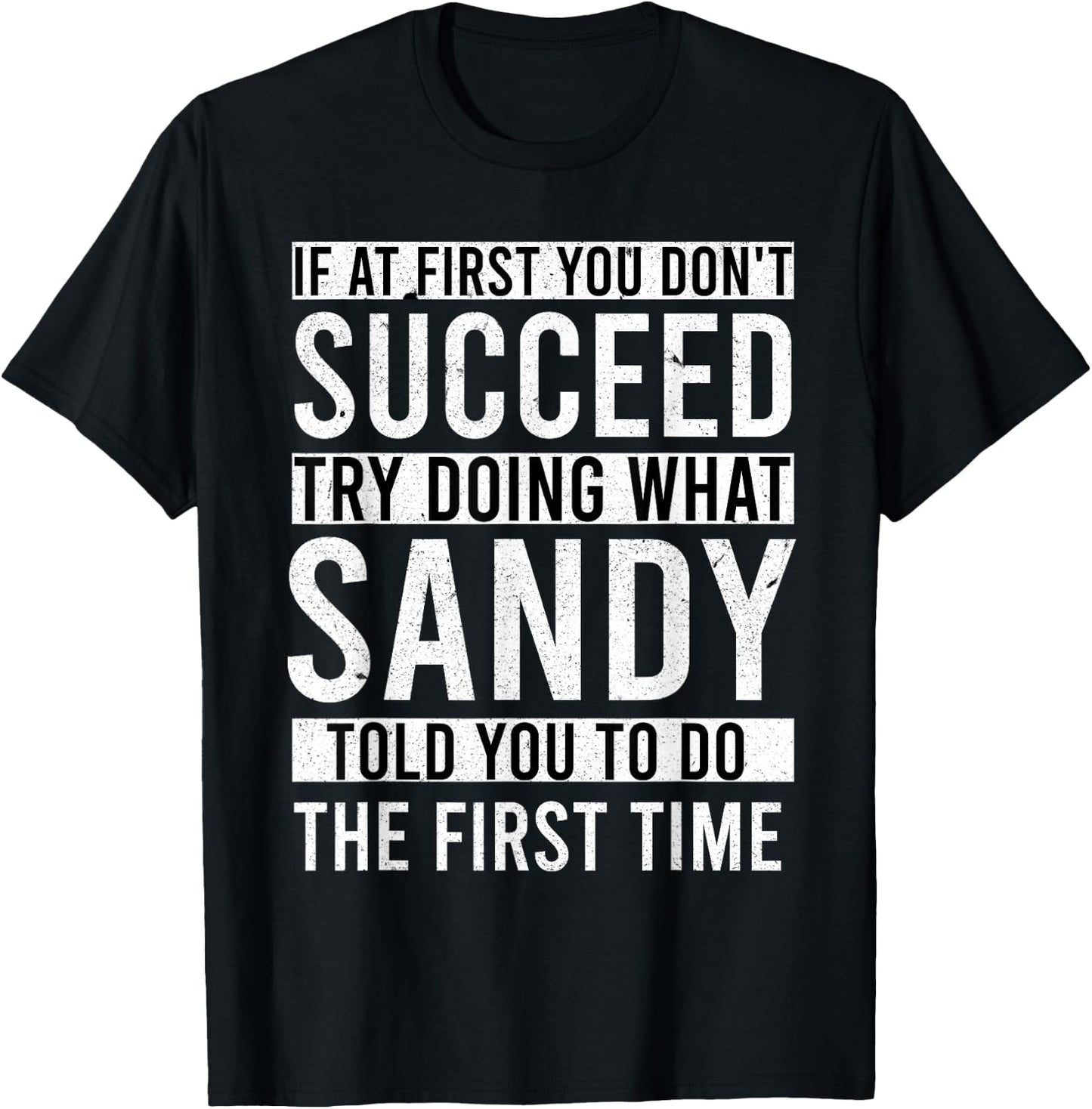 Sandy Name Personalized Birthday Presents Funny Sandy T-Shirt - T-Shirt | Black