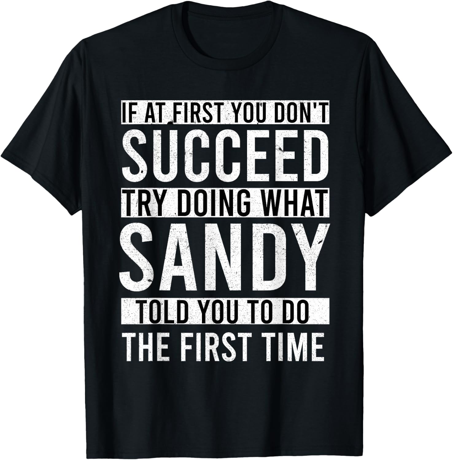 Sandy Name Personalized Birthday Presents Funny Sandy T-Shirt - T-Shirt | Black