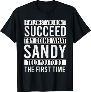 Sandy Name Personalized Birthday Presents Funny Sandy T-Shirt - T-Shirt | Black