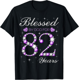 Blessed By God For 82 Years Old 82nd Birthday Party B-day T-Shirt - T-Shirt | Black