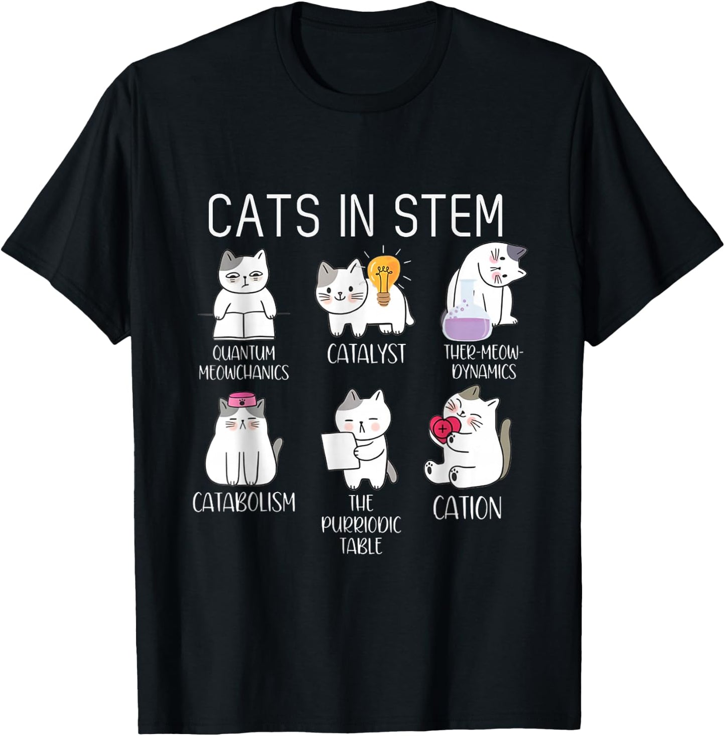 Funny Science Meme Cats In Stem Scientist Nerd Cat Lover T-Shirt - T-Shirt | Black
