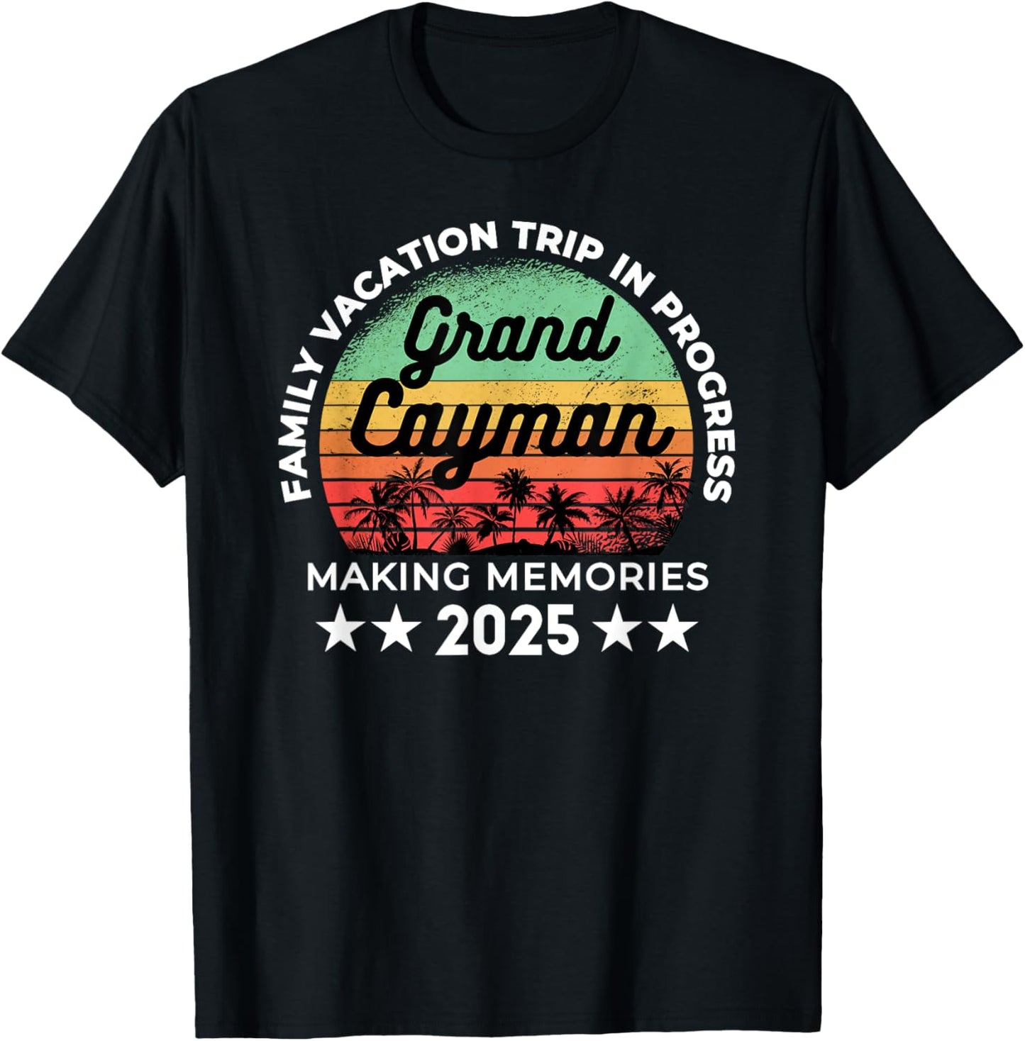 2025 Family Vacation Grand Cayman Trip in Progress Traveler T-Shirt - T-Shirt | Black