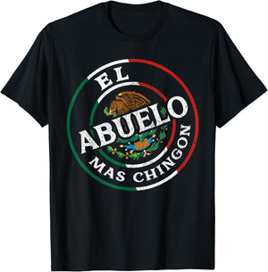 El Abuelo Mas Chingon Mexican Spanish Grandpa Fathers Day T-Shirt - T-Shirt | Black