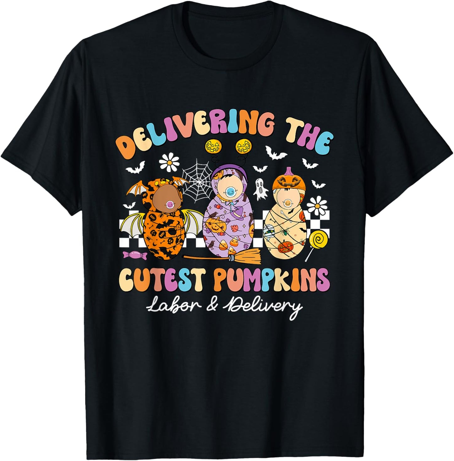 Delivering Cutest Pumpkins Labor & Delivery Nurse Halloween T-Shirt - T-Shirt | Black