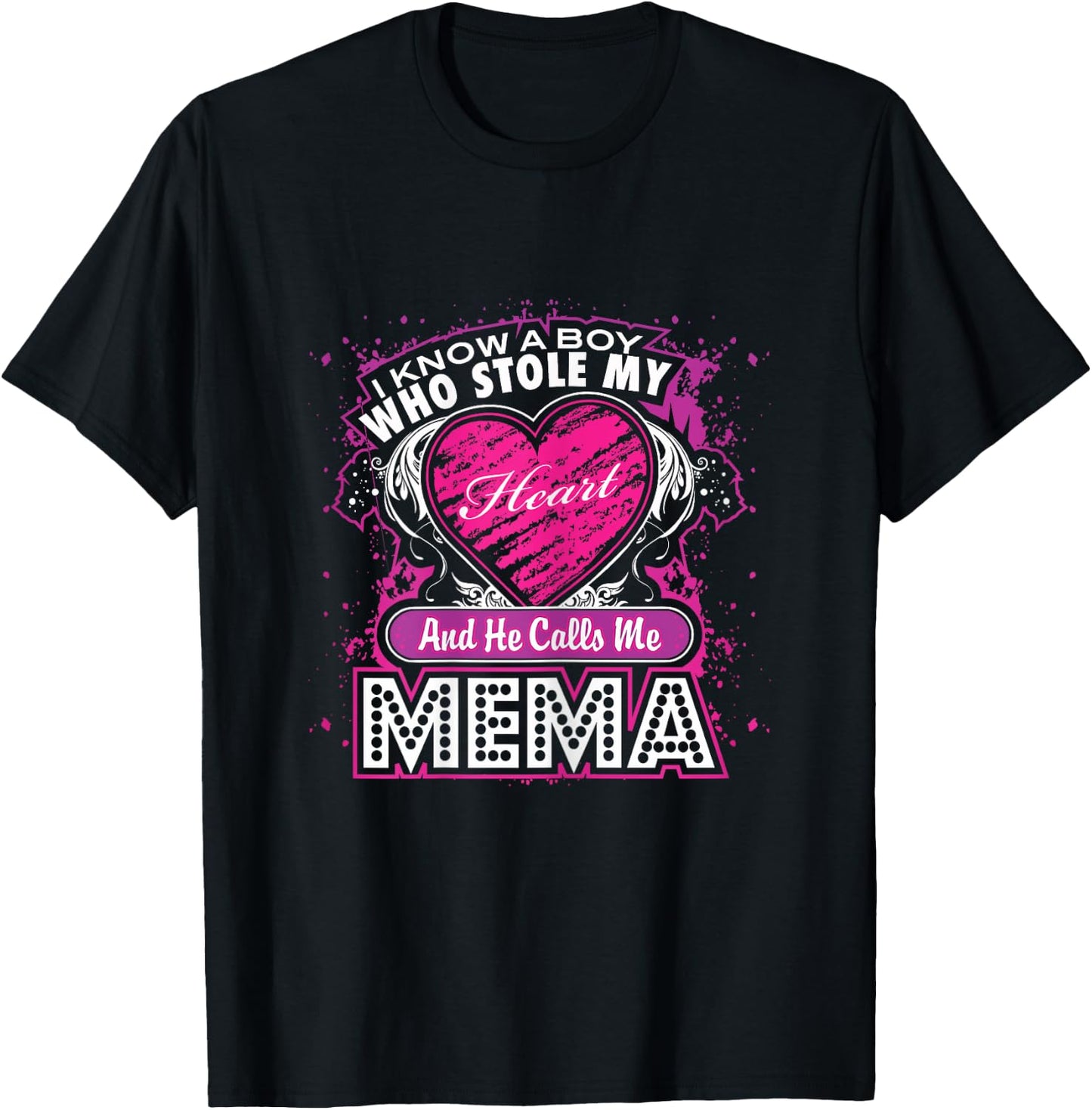 A Boy who stole my Heart and He calls me Mema T Shirt Gift T-Shirt - T-Shirt | Black