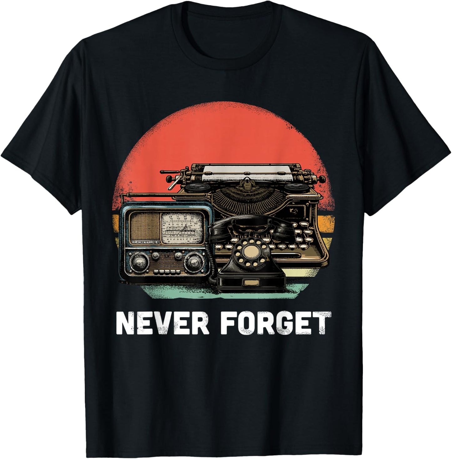 Never Forget Shirt Retro Technology 89s 90s Phone Radio T-Shirt - T-Shirt | Black