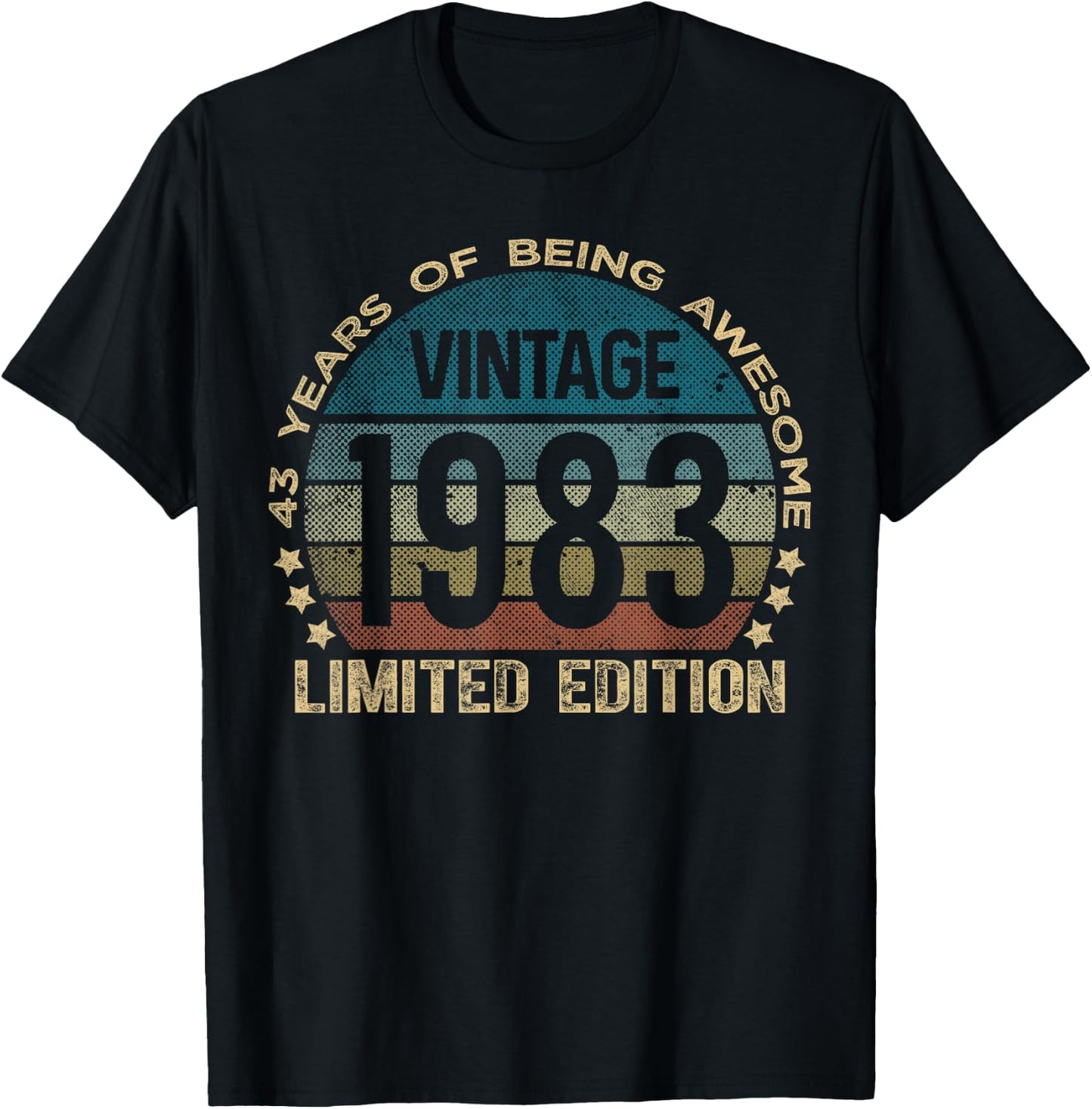 43 Year Old Gifts Vintage 1983 Limited Edition 43rd Birthday T-Shirt - T-Shirt | Black