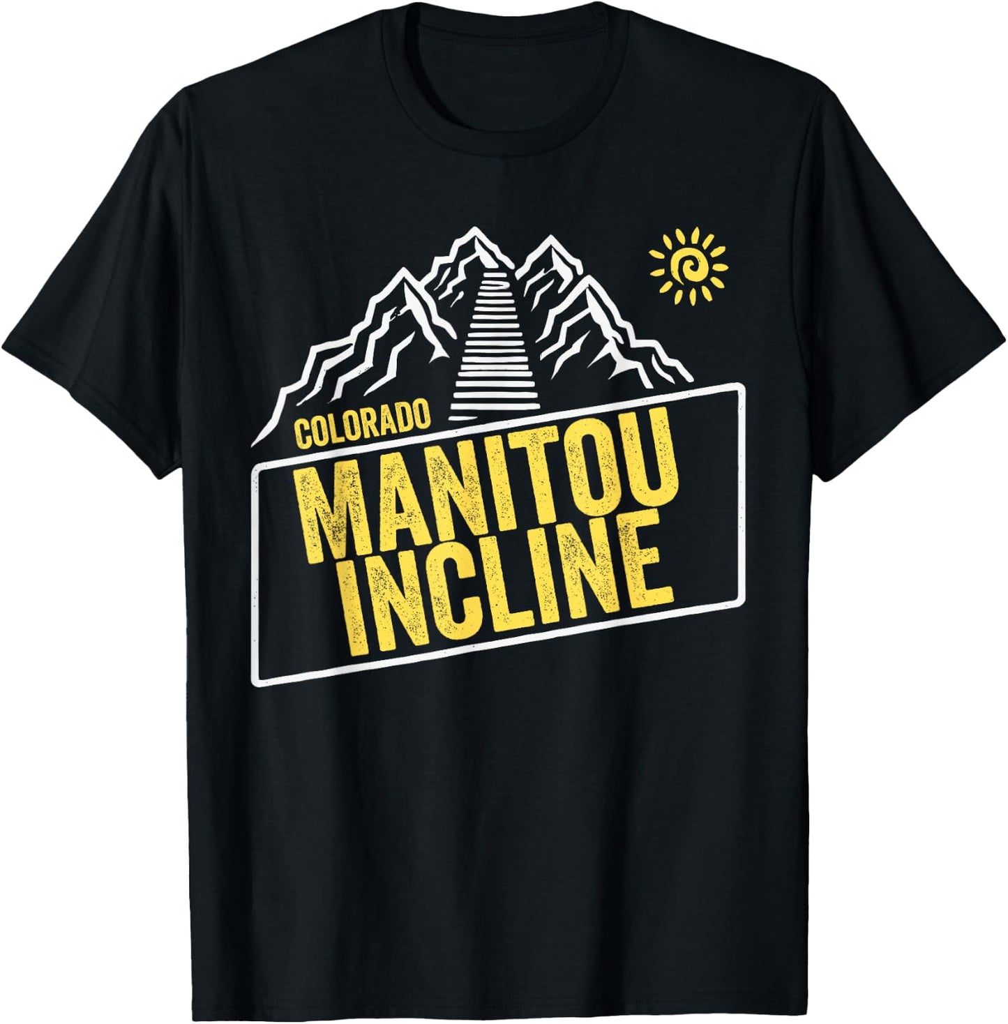 Manitou Incline Colorado, Manitou Springs, Manitou Incline T-Shirt - T-Shirt | Black