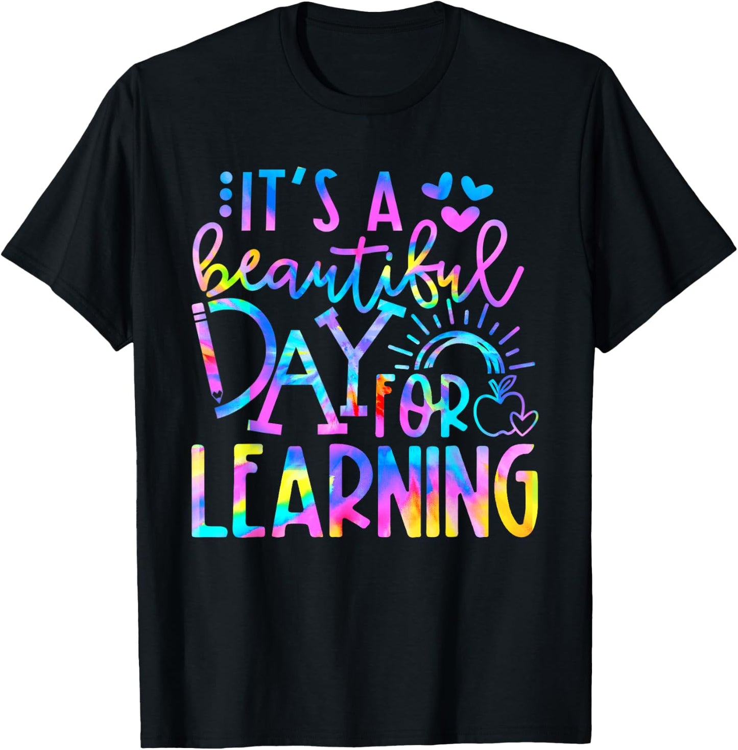 It's Beautiful Day For Learning Tie Dye Back To School T-Shirt - T-Shirt | Black