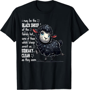 I May Be The Black Sheep Of The Family But Some Of Those T-Shirt - T-Shirt | Black