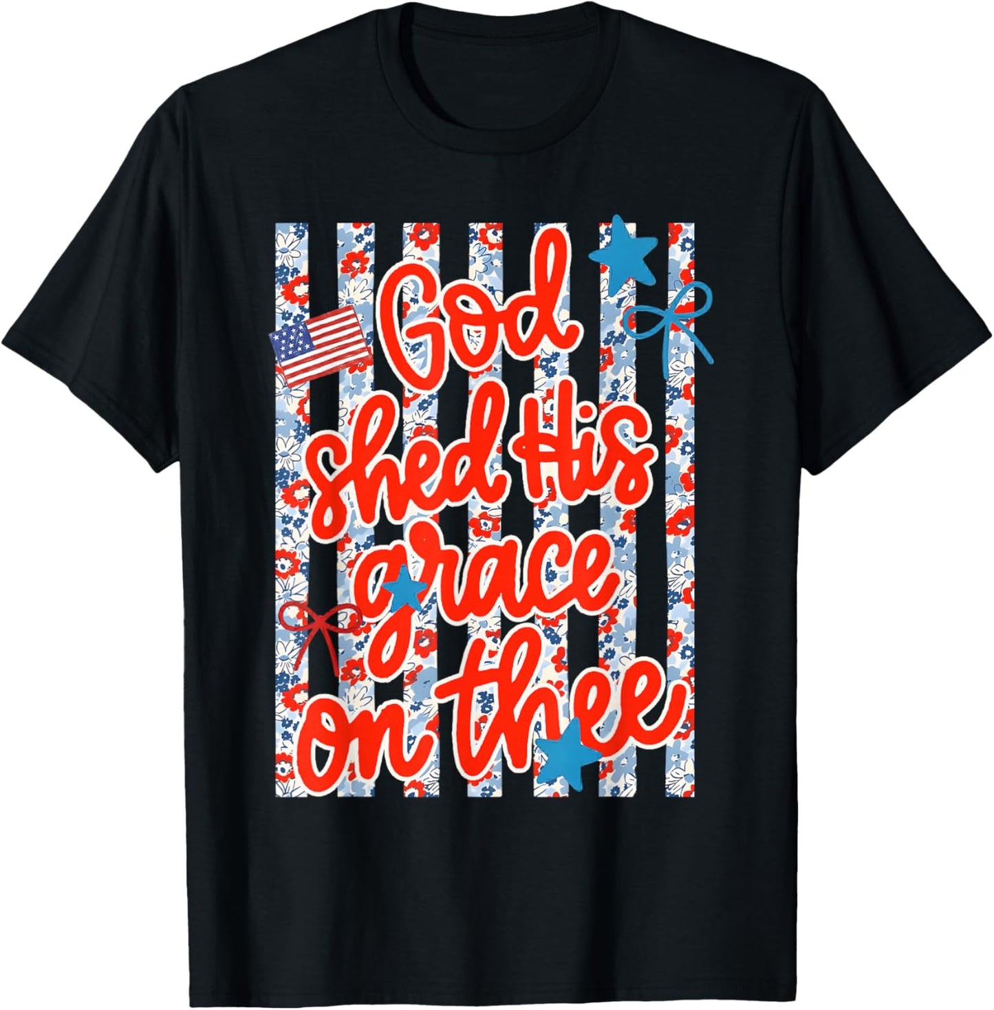 Christian Jesus God Shed His Grace On Thee Faith Religious T-Shirt - T-Shirt | Black