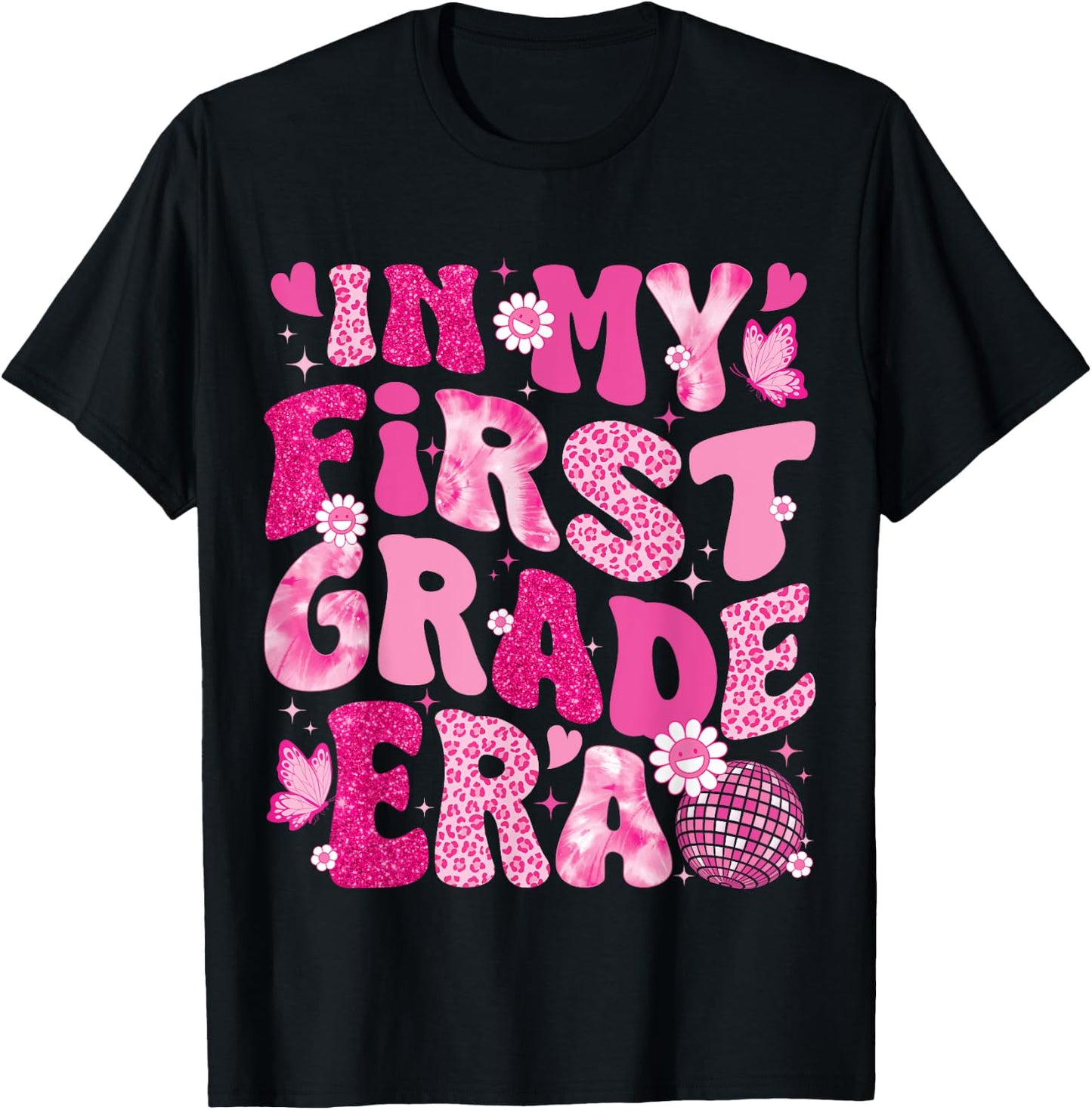 In My First Grade Era Teachers Women Back To School Girls T-Shirt - T-Shirt | Black