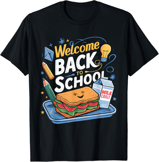 Welcome Back to School Lunch Lady First Day of School T-Shirt - T-Shirt | Black