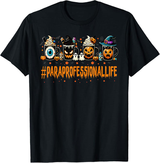 Paraprofessional Horror Fall Coffee Halloween Pumpkin Autumn T-Shirt - T-Shirt | Black