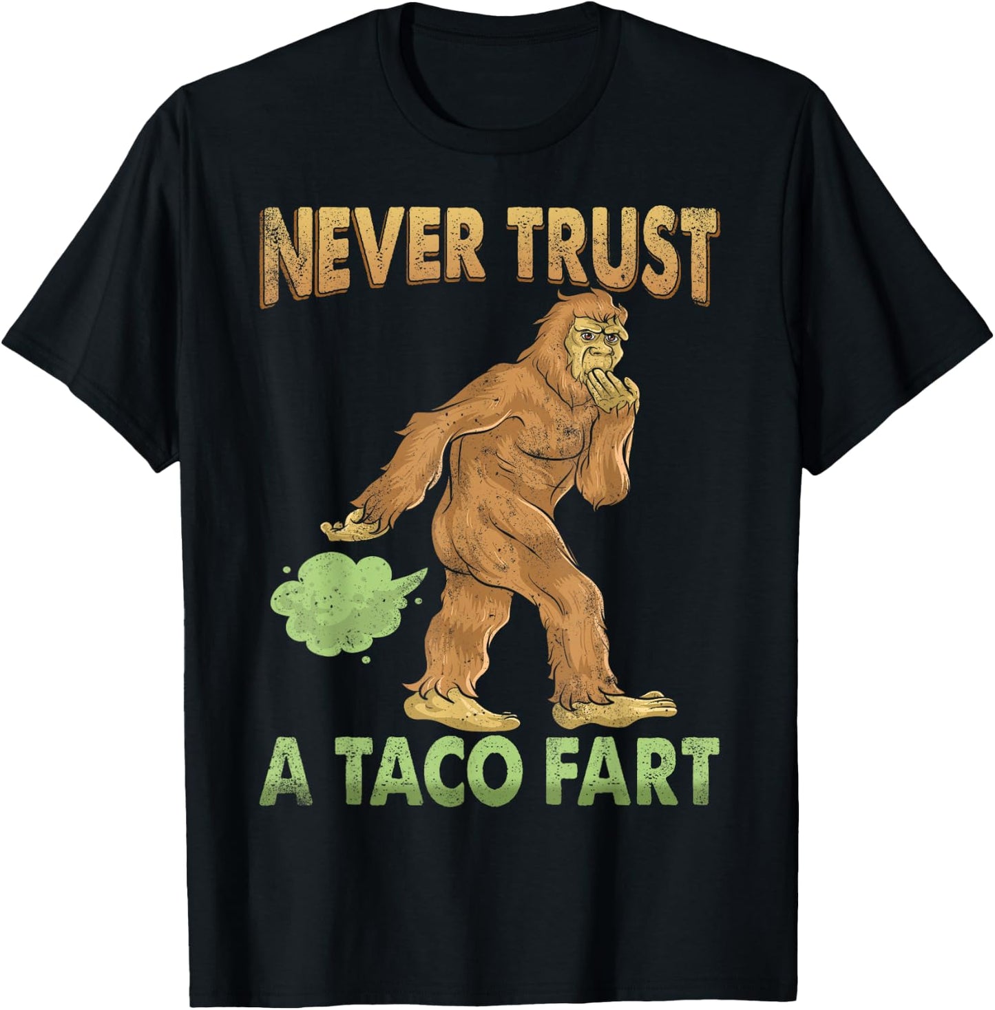 Funny Gasquatch Farting Shirt Gag Gift Taco Fart T-Shirt - T-Shirt | Black
