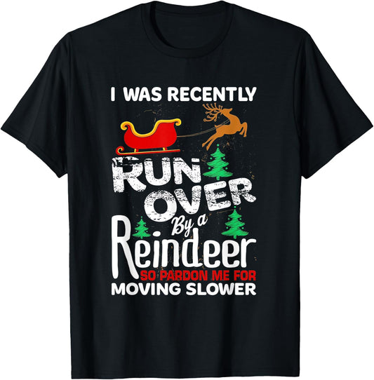 Grandma Got Run Over By A Reindeer Christmas So Pardon Me T-Shirt - T-Shirt | Black
