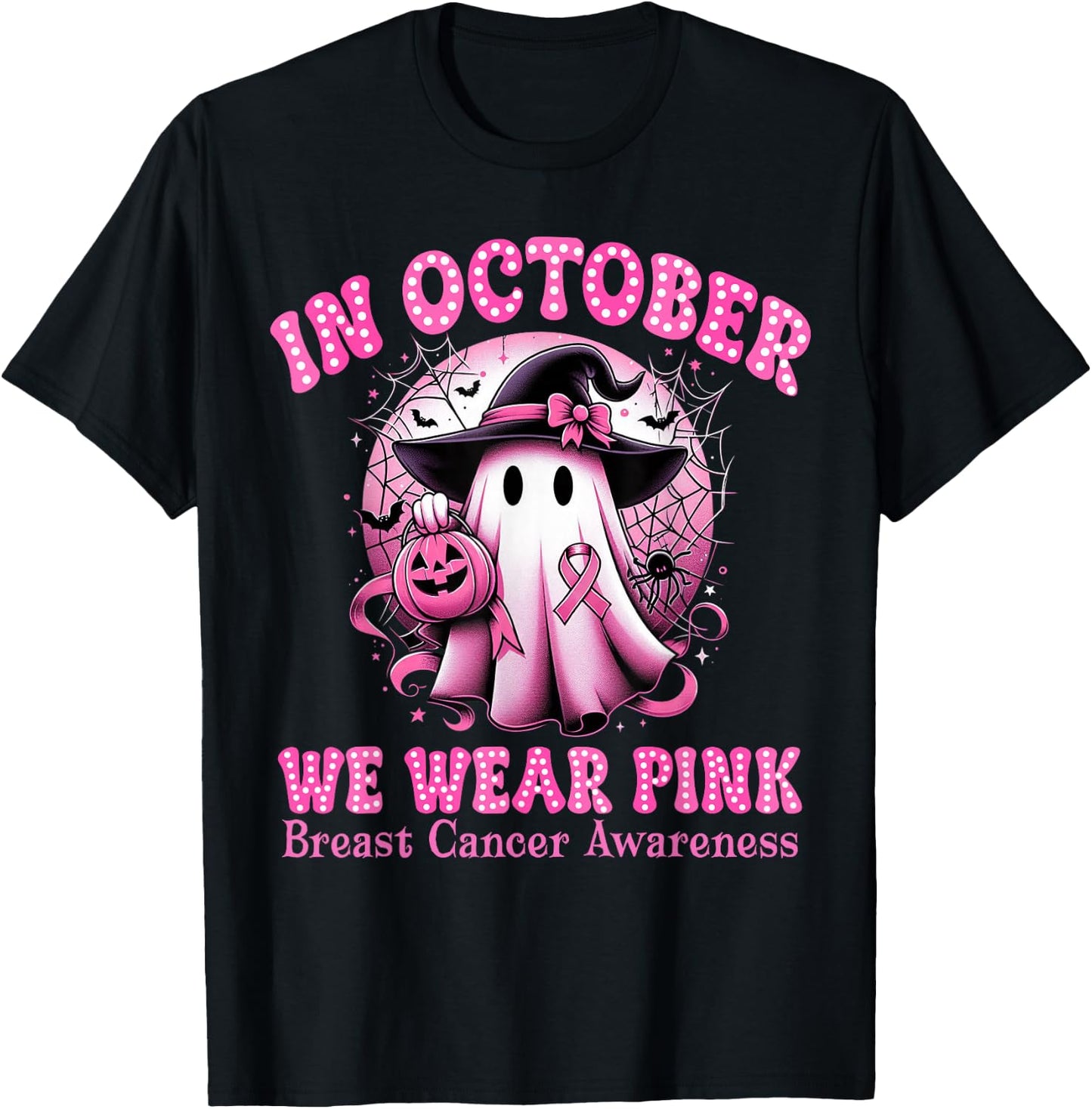 Breast Cancer In October We Wear Pink Witch Ghost Halloween T-Shirt - T-Shirt | Black