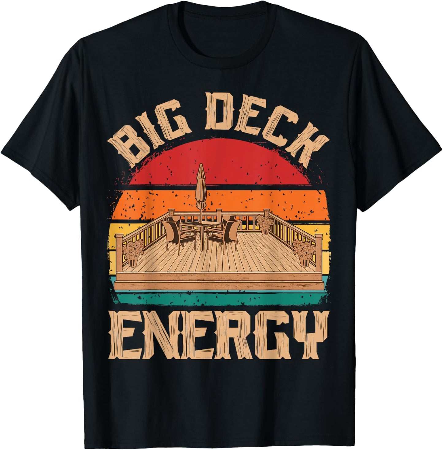 Patio Big Deck Energy Grilling Outdoorsy Meat BBQ Smoker T-Shirt - T-Shirt | Black