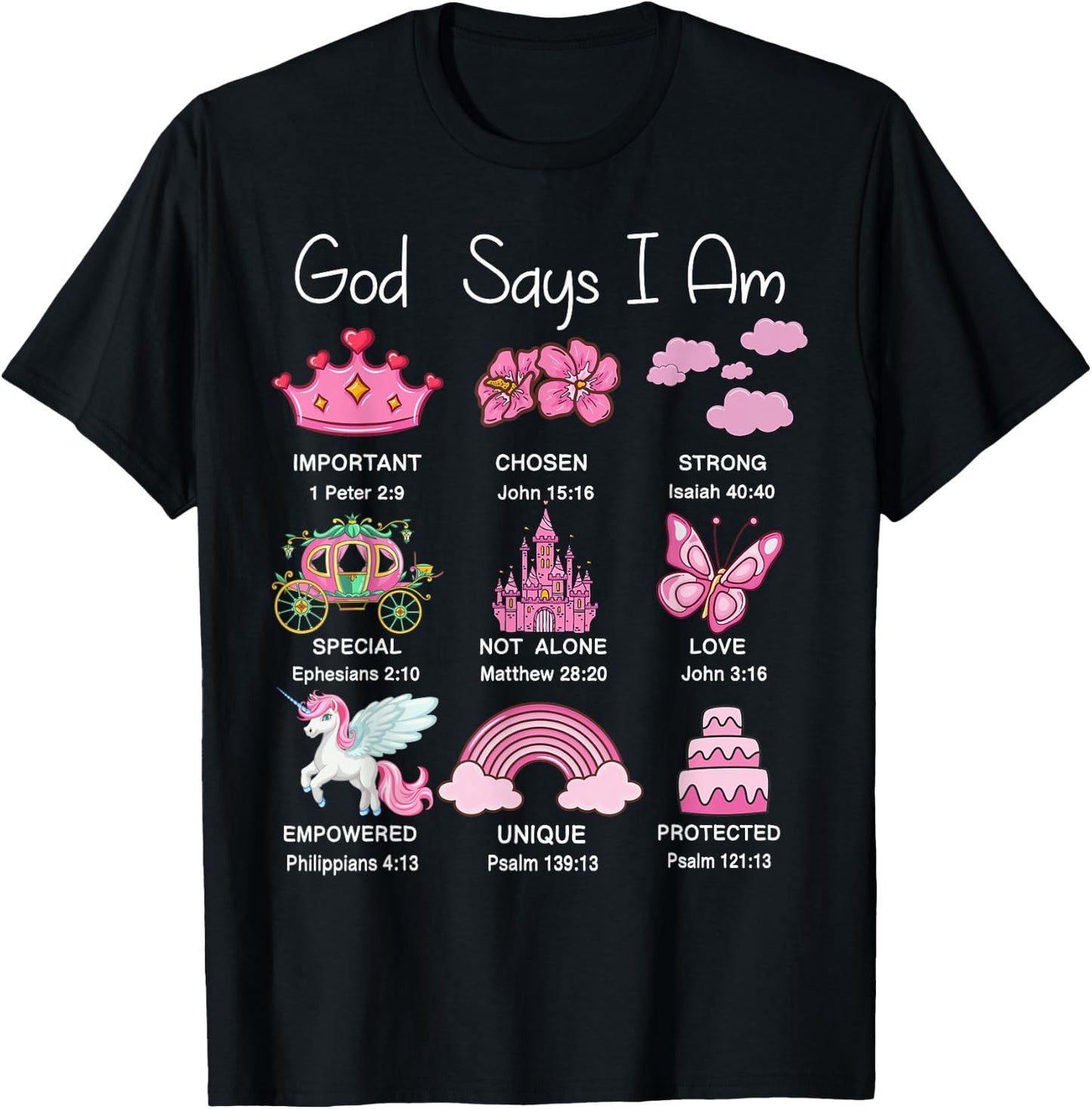 Christian Girl God Say I Am Princess Jesus Faith Bible Verse T-Shirt - T-Shirt | Black