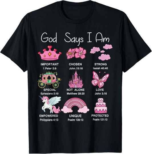 Christian Girl God Say I Am Princess Jesus Faith Bible Verse T-Shirt - T-Shirt | Black