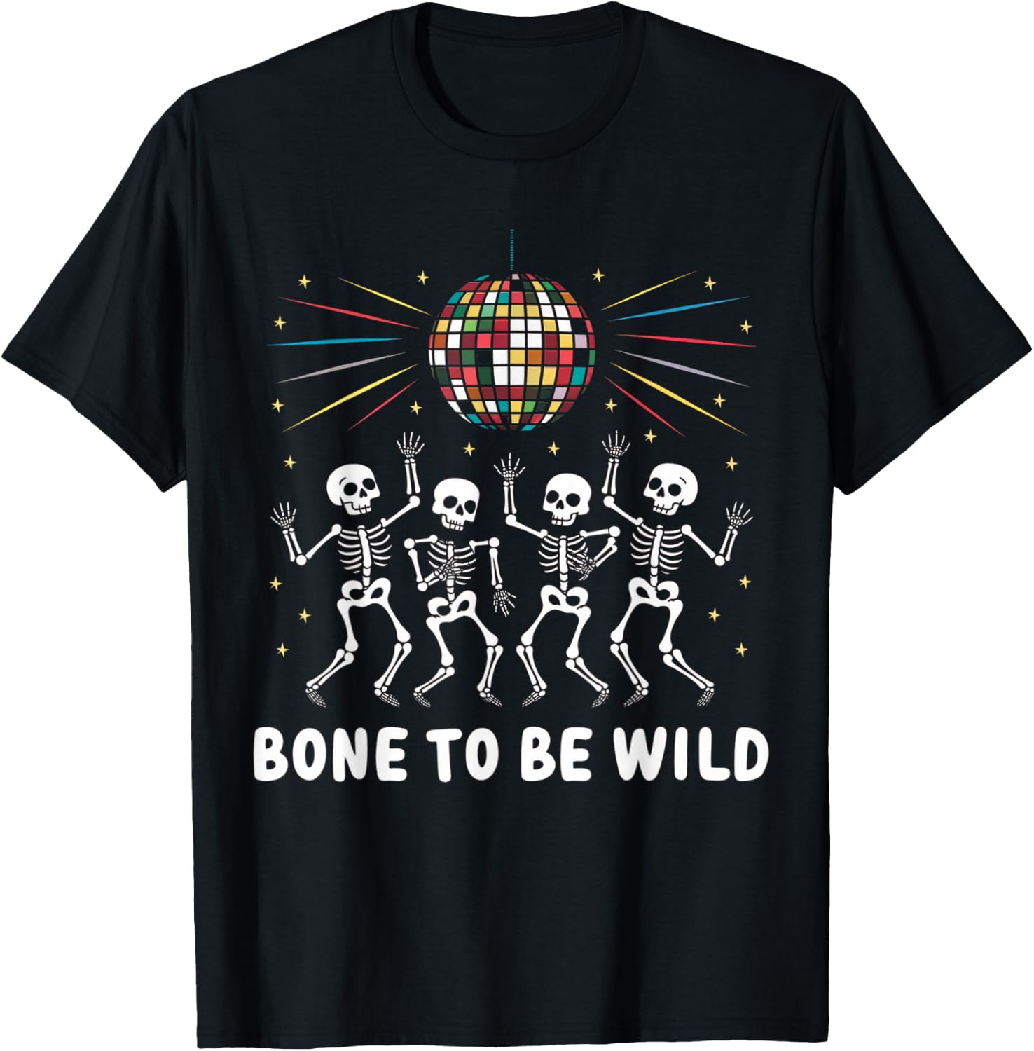 Bone To Be Wild Shirt Vintage 80's Disco Skeleton Halloween T-Shirt - T-Shirt | Black