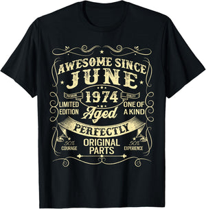 Awesome Since June 1974 Year Of Birth Birthday 1974 Vintage T-Shirt - T-Shirt | Black