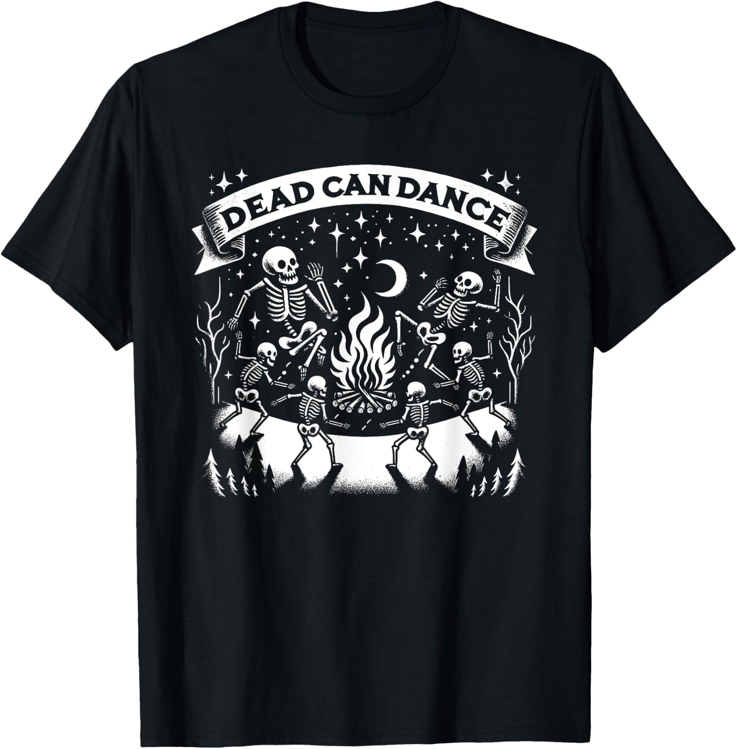 Dark Humor Sayings Dead Can Dance Gothic Enthusiasts T-Shirt - T-Shirt | Black