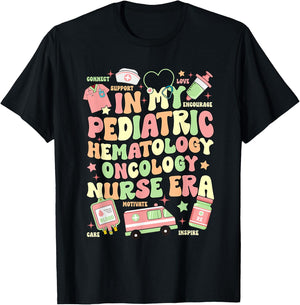 In My Pediatric Hematology Oncology Nurse Era T-Shirt - T-Shirt | Black