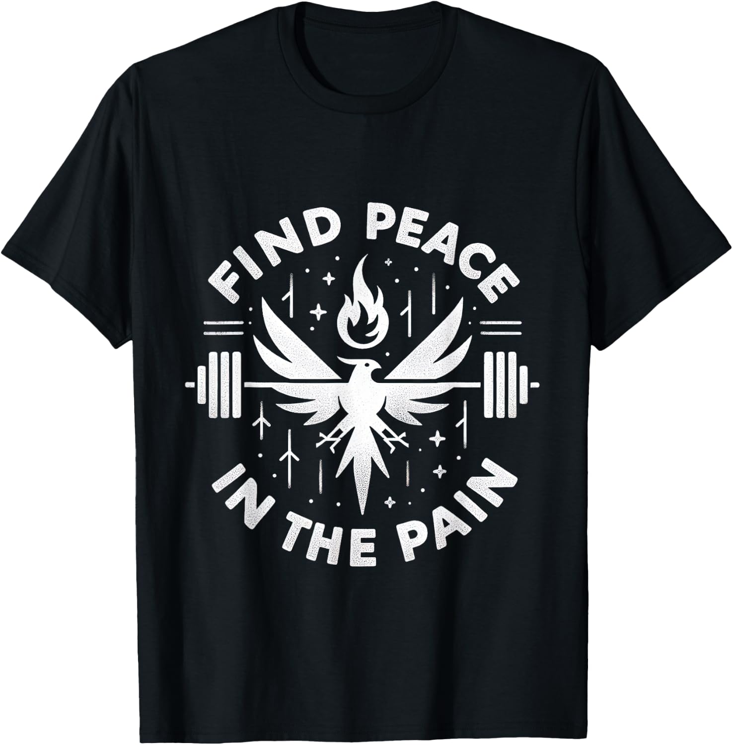Find Peace In The Pain _ T-Shirt - T-Shirt | Black