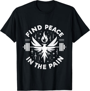 Find Peace In The Pain _ T-Shirt - T-Shirt | Black