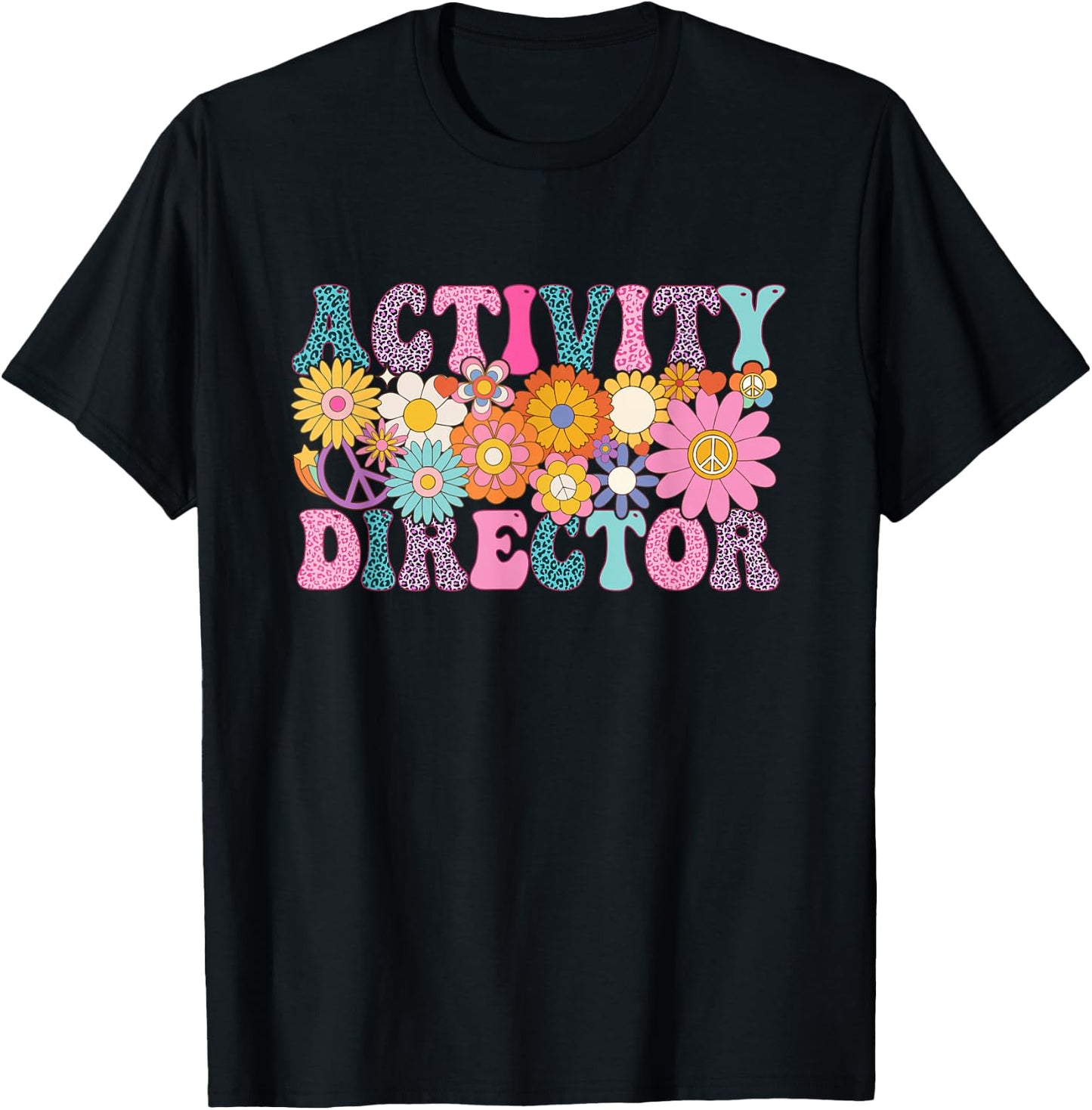 Activity Director Week Groovy Appreciation Day T-Shirt - T-Shirt | Black