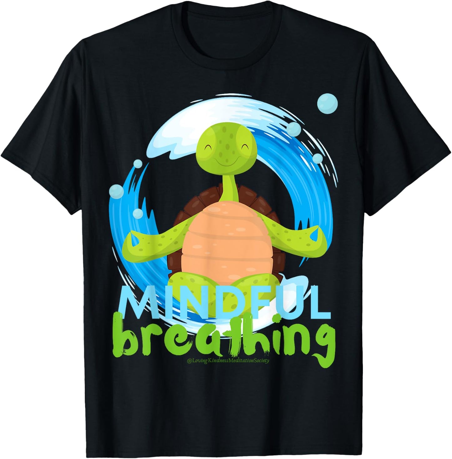 Zen Meditating Sea Turtle Loves Kindness Breath Mindfulness T-Shirt - T-Shirt | Black