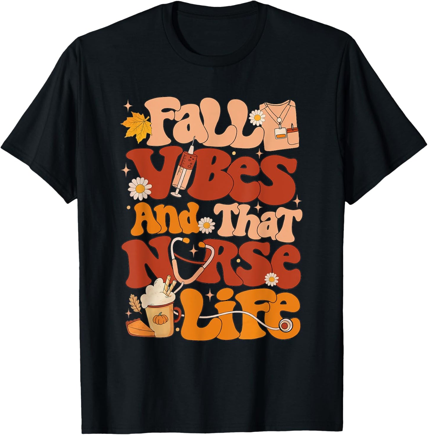 Retro Fall Vibes and That Nurse Life Thanksgiving Nurse Fall T-Shirt - T-Shirt | Black