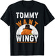 TOMMY WANT WINGY - Funny Chicken Wing T-Shirt - T-Shirt | Black