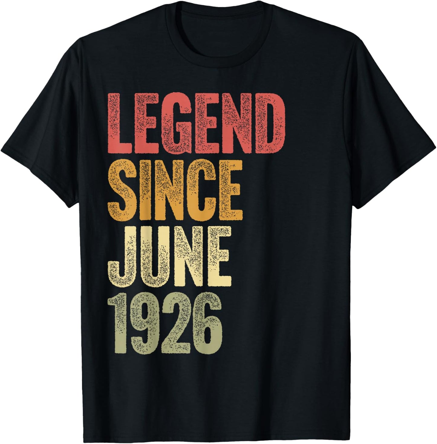 100 Year Old Legend Since June 1926 Retro 100th Birthday T-Shirt - T-Shirt | Black