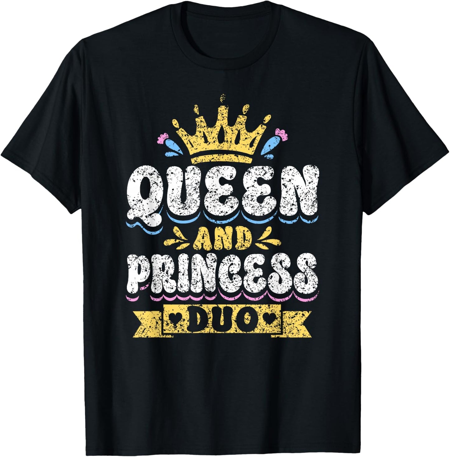 Queen And Princess Duo Mom Matching Mother Daughter Mommy T-Shirt - T-Shirt | Black