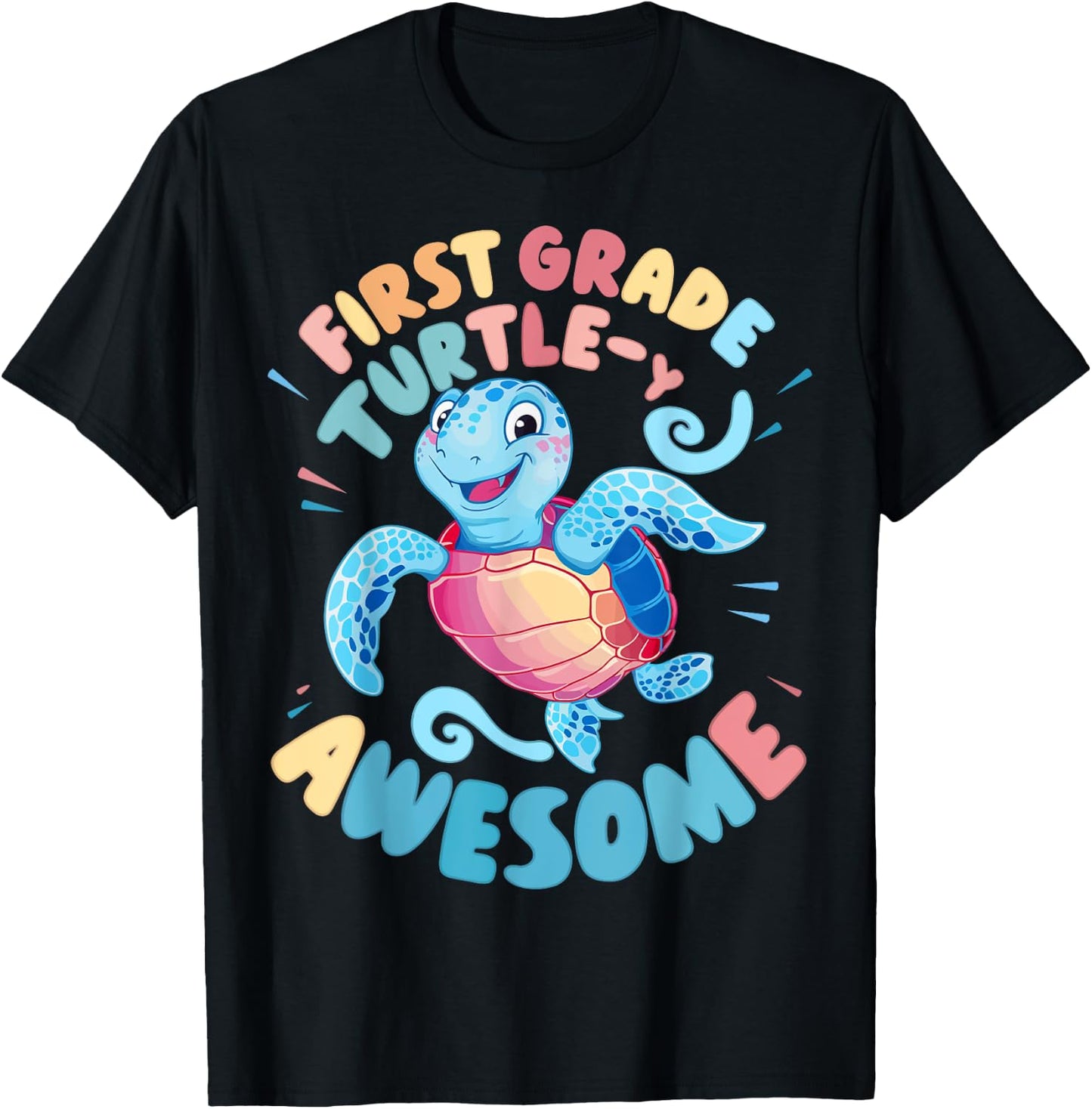 First Grade Turtle-y Awesome 1st Grade Back to School T-Shirt - T-Shirt | Black