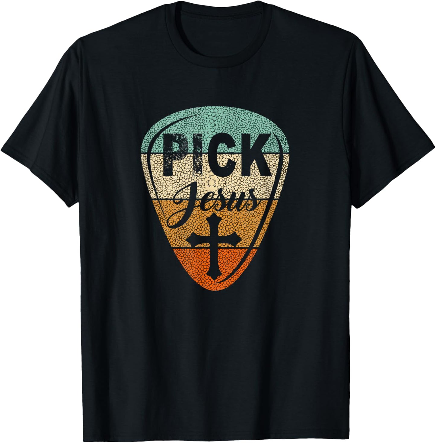 Pick Jesus - Christian Music Pastor Guitar Vintage Pick T-Shirt - T-Shirt | Black