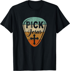Pick Jesus - Christian Music Pastor Guitar Vintage Pick T-Shirt - T-Shirt | Black