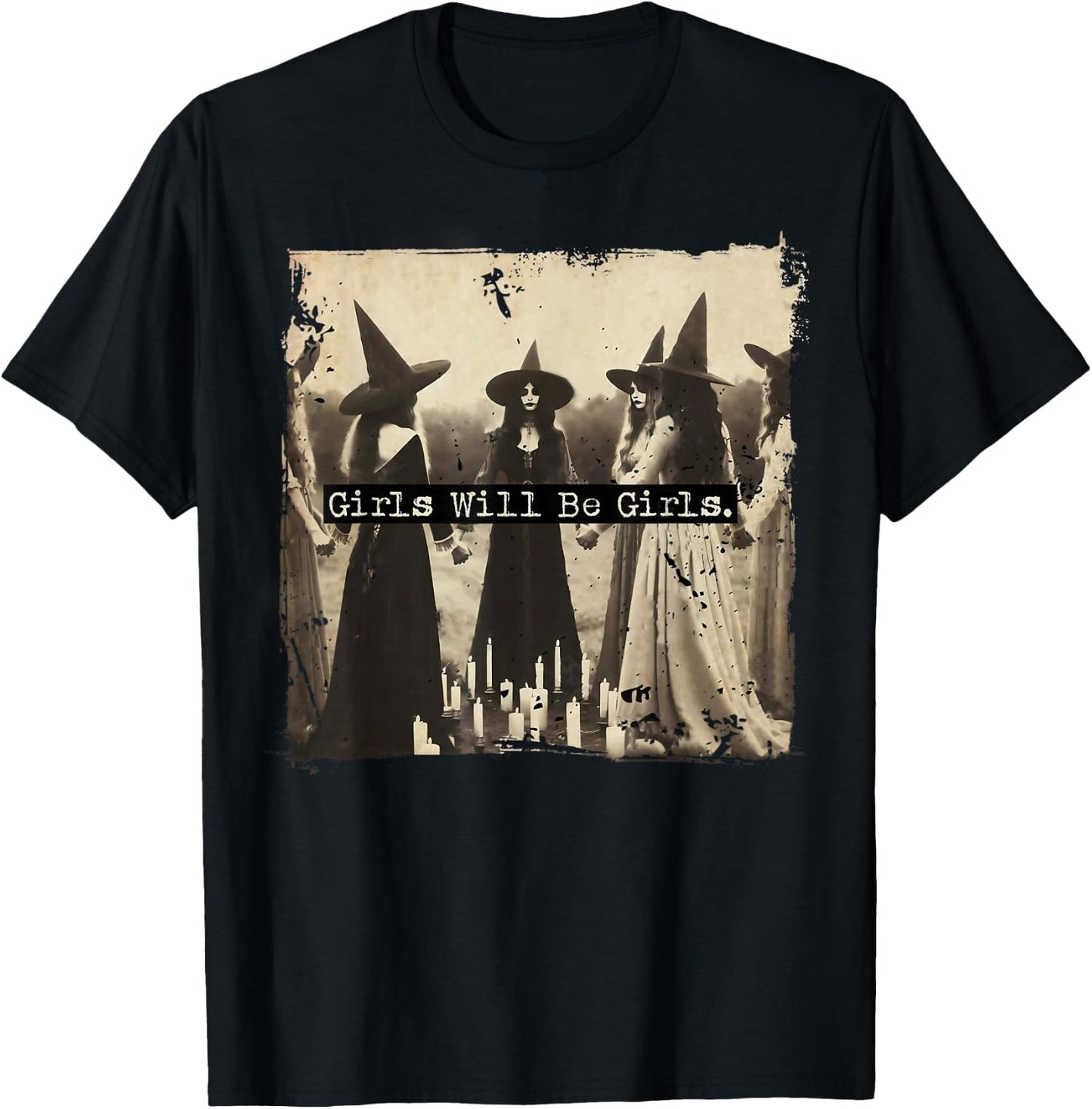 Trick Or Treat Witch Witches Girl Will Be Girls Halloween T-Shirt - T-Shirt | Black