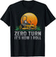 Retro Gardener Lawn Mowing Zero Turn It's How I Roll T-Shirt - T-Shirt | Black