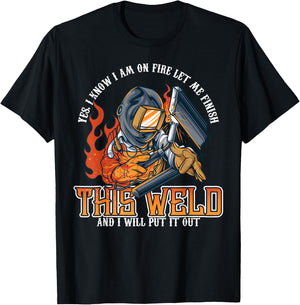 Welder Shirts Funny Welding Funny Saying T-Shirt - T-Shirt | Black