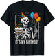 Skeleton It's My Birthday Skull Halloween Birthday Party T-Shirt - T-Shirt | Black