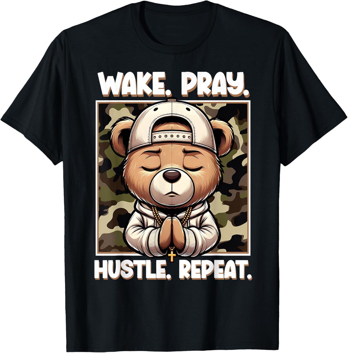 Wake Pray Hustle Repeat Hip Hop Teddy Bear Boys Teens Camo T-Shirt - T-Shirt | Black