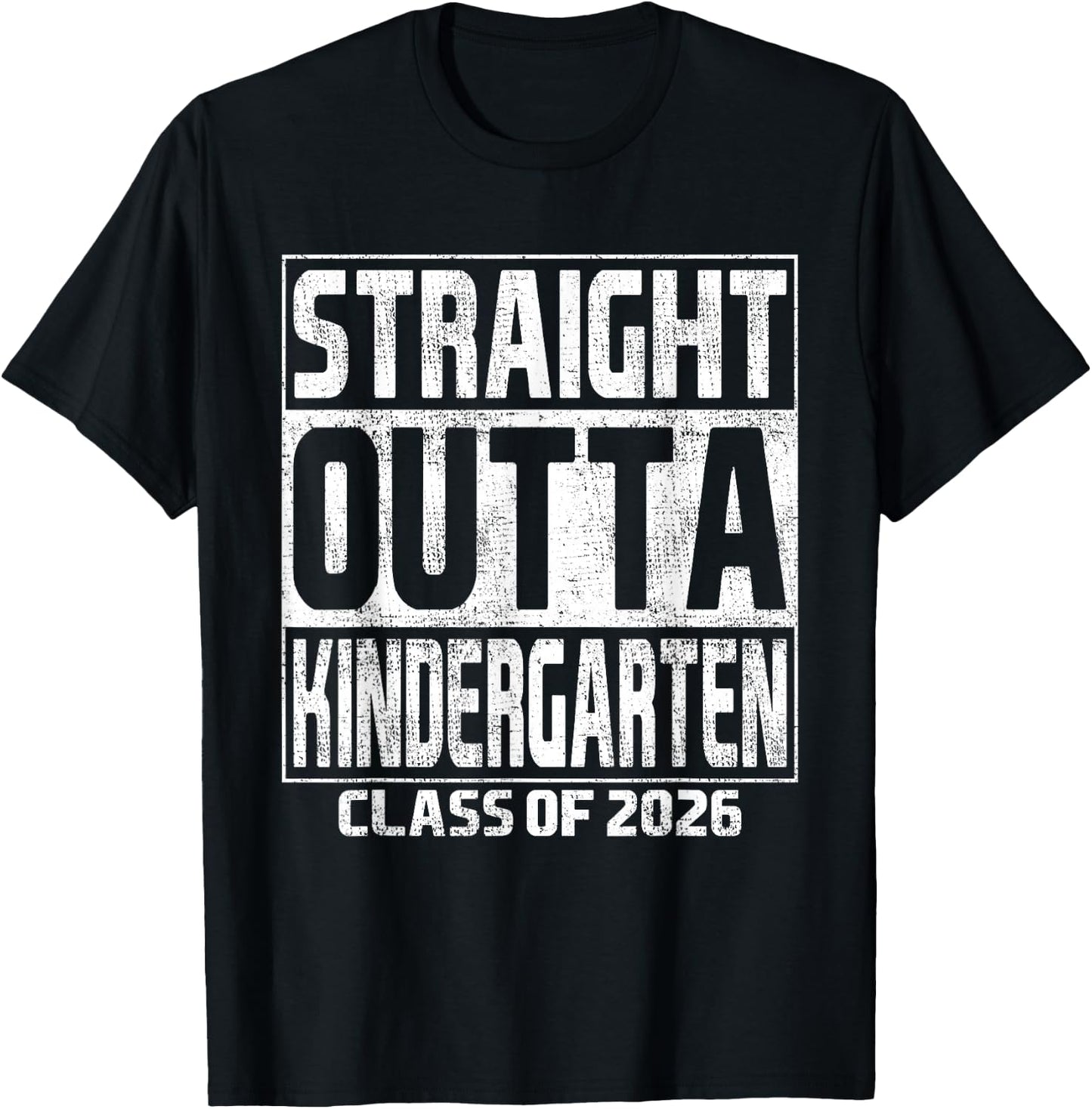 Straight Outta Kindergarten Class of 2026 Kinder Graduation T-Shirt - T-Shirt | Black