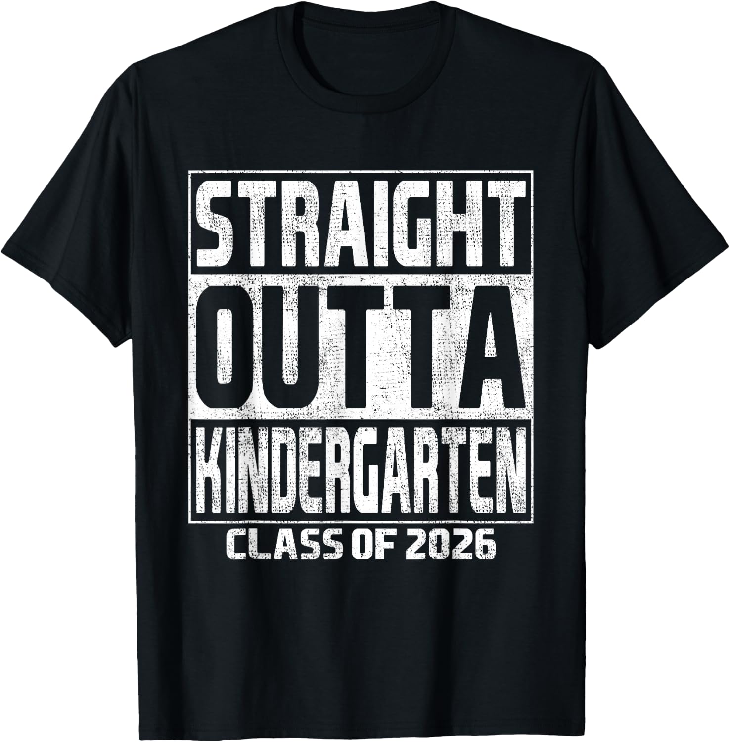 Straight Outta Kindergarten Class of 2026 Kinder Graduation T-Shirt - T-Shirt | Black
