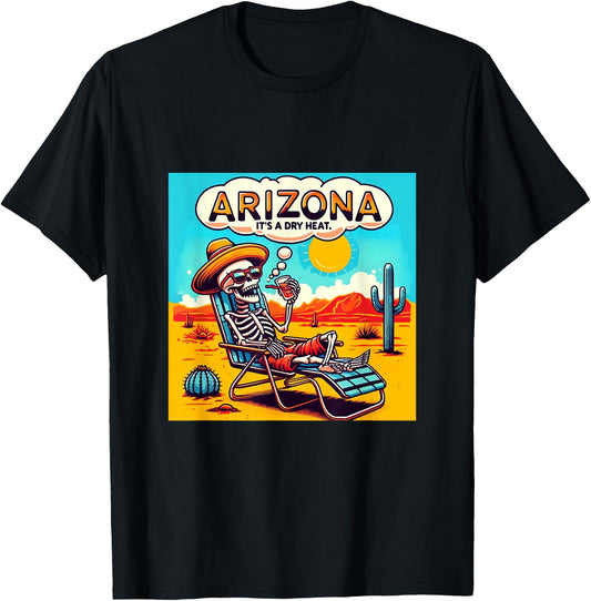 Arizona Skeleton Bone Dry Heat T-Shirt - T-Shirt | Black