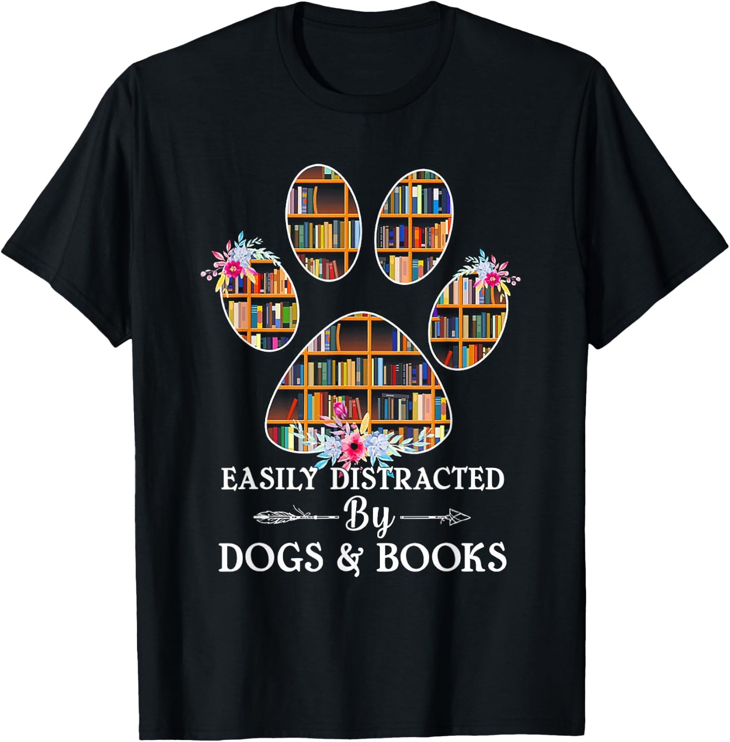Easily Distracted By Dogs And Books T-Shirt - T-Shirt | Black