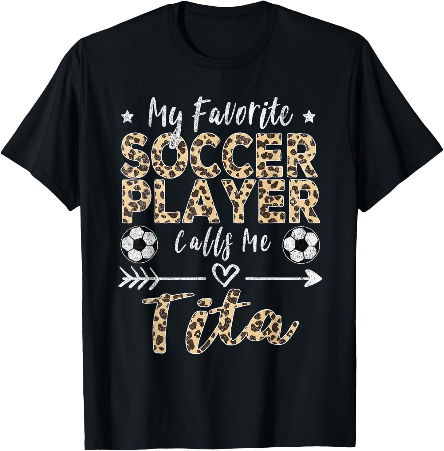 My Favorite Soccer Player Calls Me Tita Filipino Aunt T-Shirt - T-Shirt | Black