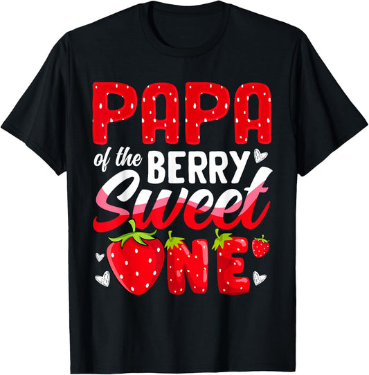 Papa Of The Berry Sweet One Strawberry 1st Birthday T-Shirt - T-Shirt | Black